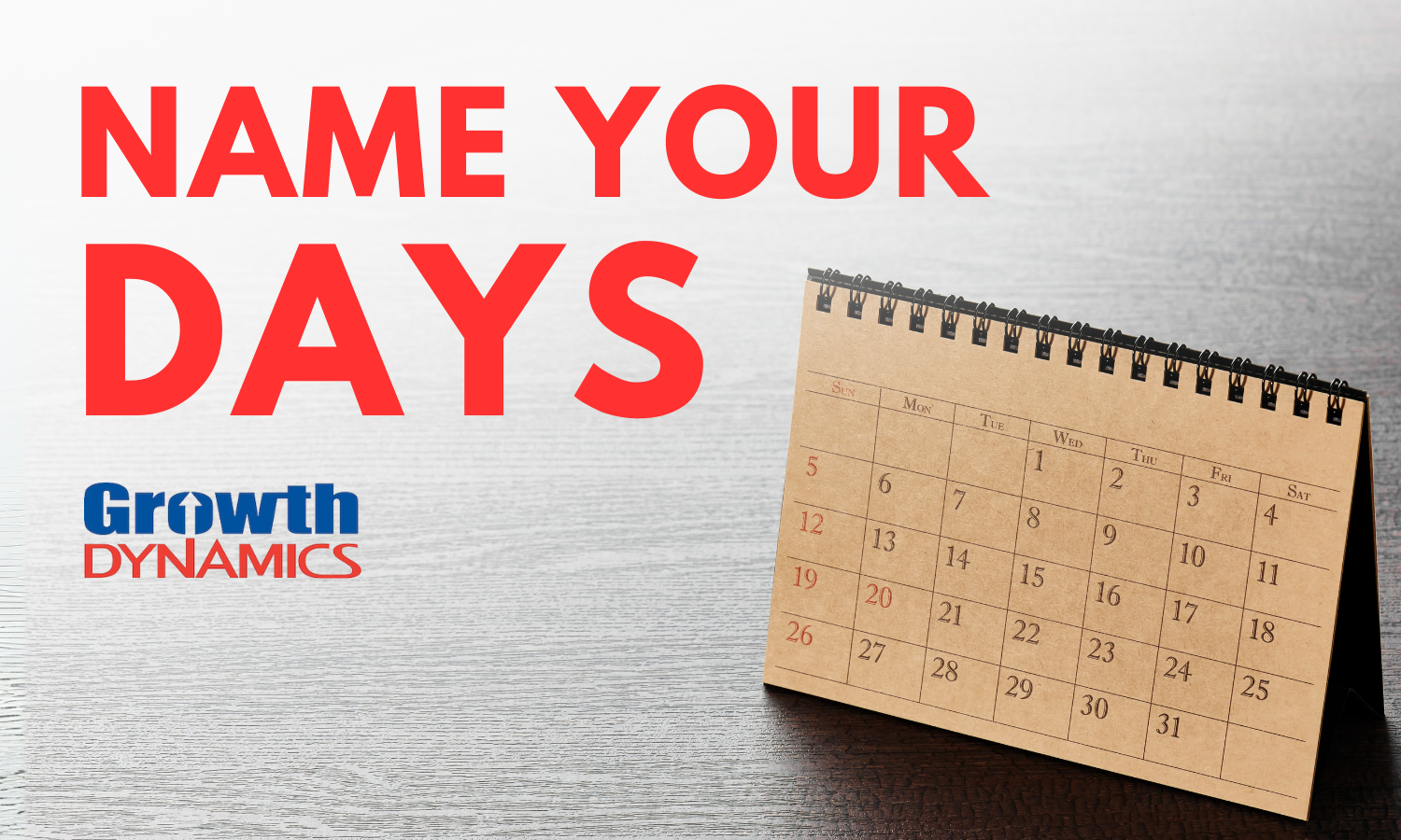 Podcast: Name Your Days