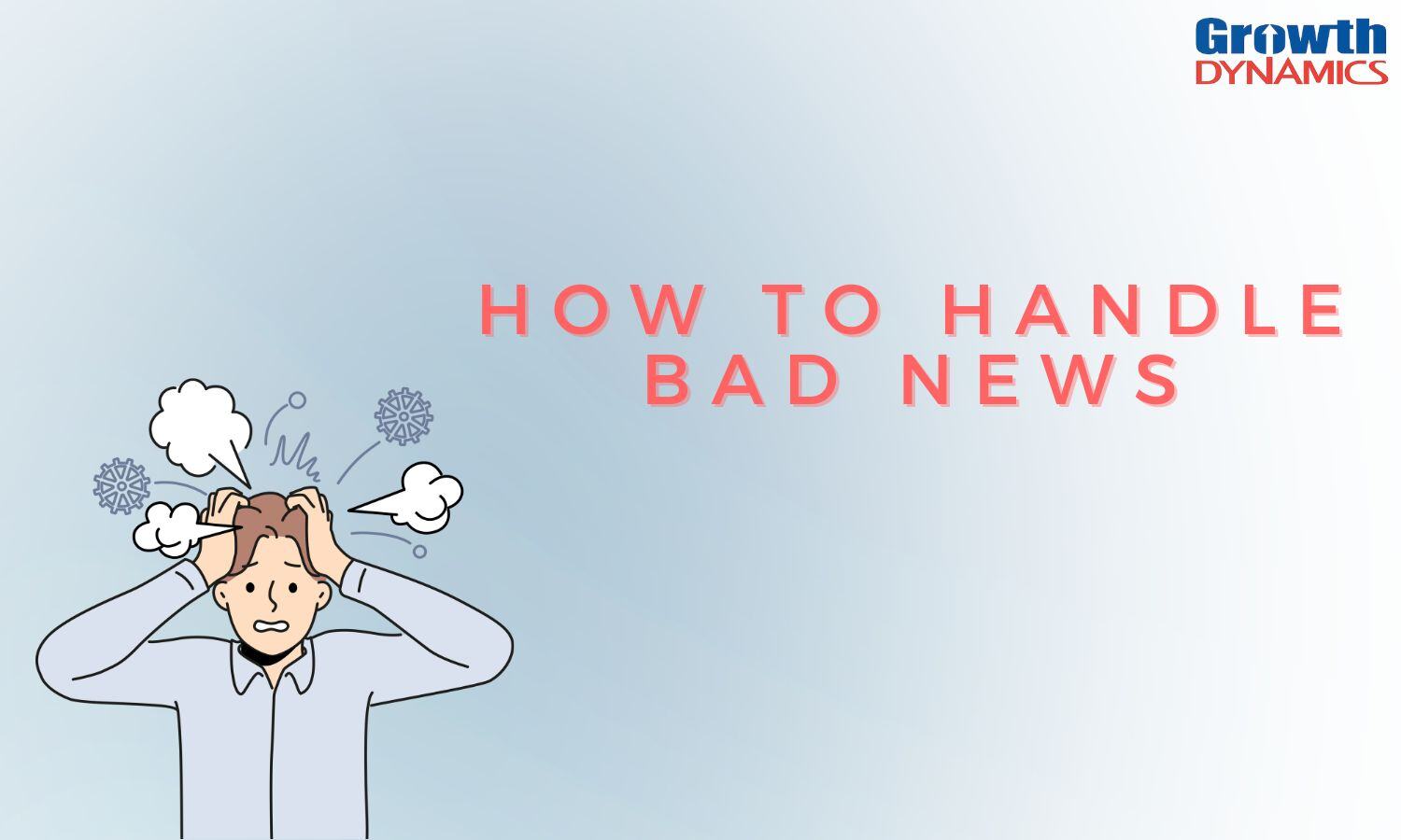 Podcast: How to Handle Bad News