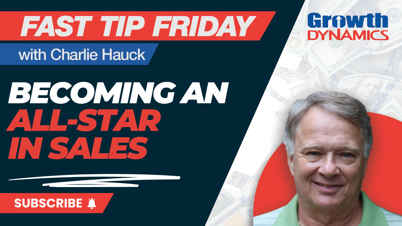 Fast Tip Friday: Become a Sales All-Star
