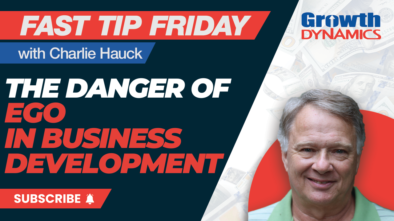 Fast Tip Friday: A Lousy Prospect Rarely Equals a Good Client