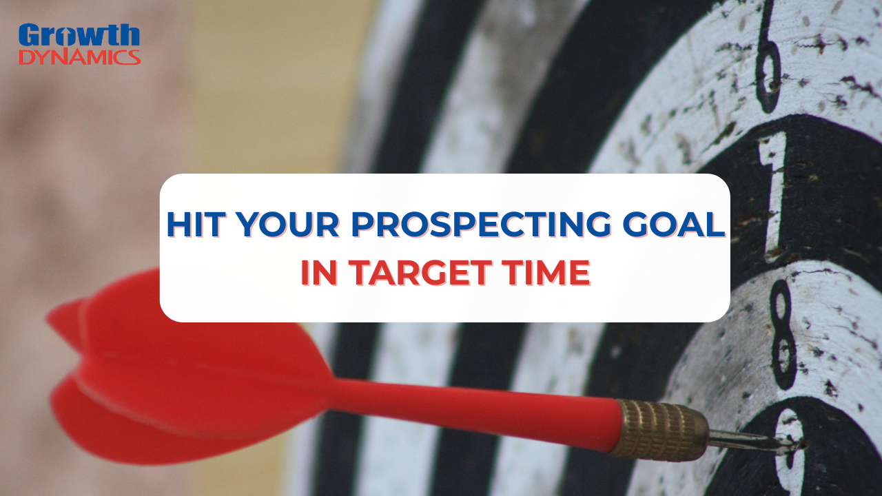Podcast: Hit Your Prospecting Goal In Target Time